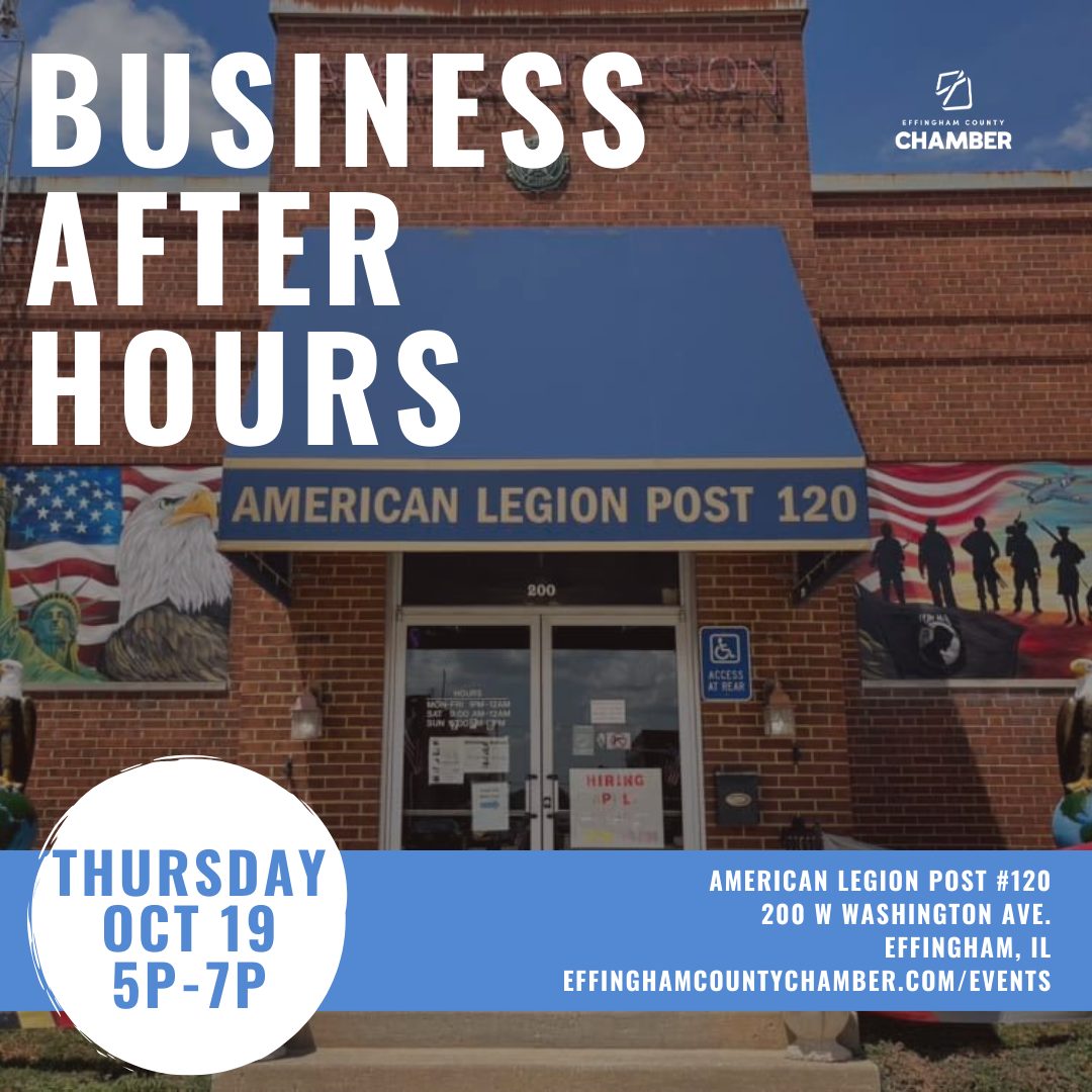 Business After Hours American Legion Post 120 Effingham County Chamber